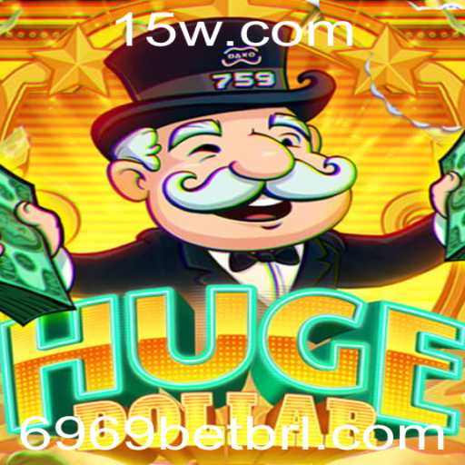 Descubra o Empolgante Universo do Jogo HugeDollar com 6969BET